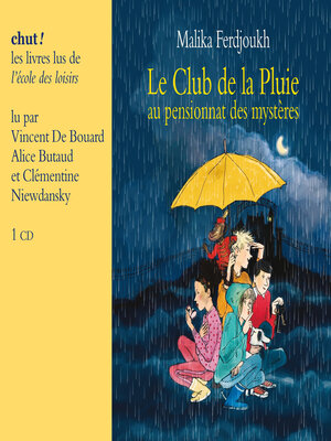 cover image of Le Club de la Pluie--Au pensionnat des mystères